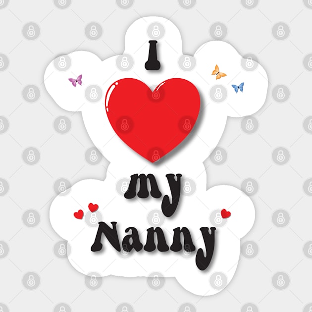 I love my nanny doodle hand drawn design Sticker by The Creative Clownfish